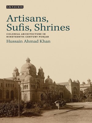 cover image of Artisans, Sufis, Shrines